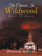 The Church In Wildwood: Hell is Near