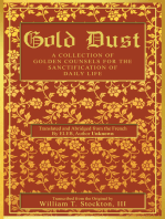 Gold Dust: A Collection of Golden Counsels for the Sanctification of Daily Life