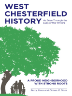 West Chesterfield History As Seen Through the Eyes of the Writers: A Proud Neighborhood with Strong Roots