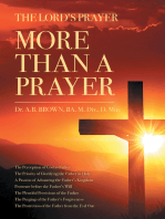 The Lord's Prayer: More Than a Prayer