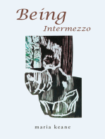 Being: Intermezzo