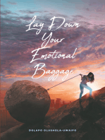 Lay Down Your Emotional Baggage