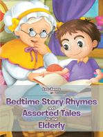 Bedtime Story Rhymes and Assorted Tales for the Elderly