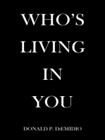 Who's Living in You