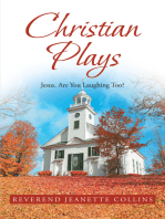 Christian Plays: Jesus, Are You Laughing Too?