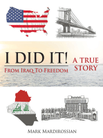 I Did It!: From Iraq to Freedom: A True Story