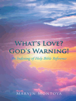 What's Love? God's Warning!: An Indexing of Holy Bible Reference
