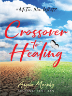 Crossover to Healing: #MeToo, Now What?