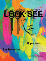 Look-see: if you can... Boy Detective