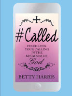 #Called: Fulfilling Your Calling in the Kingdom of God