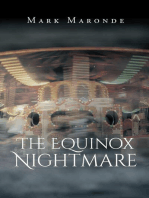 The Equinox Nightmare