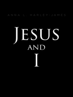Jesus and I