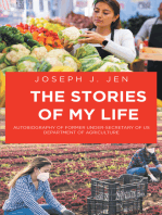 The Stories of My Life: Autobiography of Former Under-Secretary of US Department of Agriculture