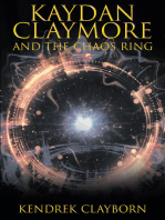 Kaydan Claymore and the Chaos Ring