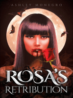 Rosa's Retribution