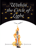 Within the Circle of Light