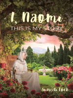 I, Naomi This Is My Story