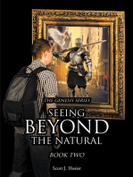 Seeing Beyond the Natural: Book Two