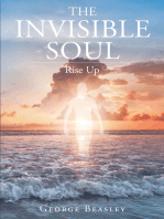The Invisible Soul: Rise Up