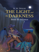 The Light and the Darkness: Alliance
