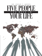 Five People You Need In Your Life: A Small Group Bible Study Guide to Establishing Healthy Christian Relationships
