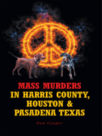 Mass Murders in Harris County, Houston & Pasadena Texas