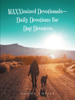 MAXXimized Devotionals - Daily Devotions for Dog Devotees