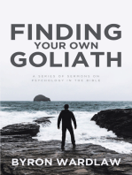 Finding Your Own Goliath: A Series of Sermons on Psychology in the Bible