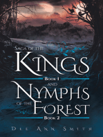 Saga of The Kings Book 1 and Nymphs of The Forest Book 2