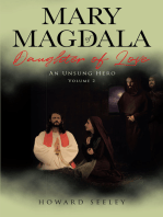 Mary of Magdala Daughter of Love: An Unsung Hero