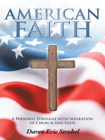 American Faith: A Personal Struggle with Separation of Church and State