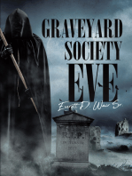 Graveyard Society Eve