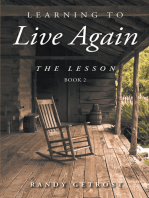 Learning To Live Again