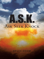 A.S.K.: Ask Seek Knock