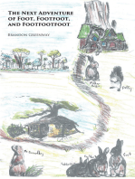The Next Adventure of Foot, Footfoot, and Footfootfoot
