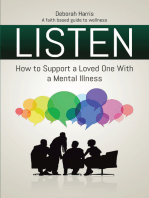 Listen: How to Support a Loved One with a Mental Illness