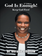 God Is Enough!: Keep God First!