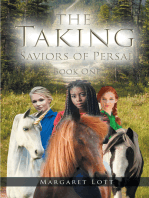 The Taking: Saviors of Persal