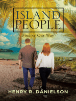 Island People: Finding Our Way