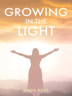 Growing in the Light
