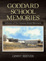 Goddard School Memories: Influence of The Common School Movement