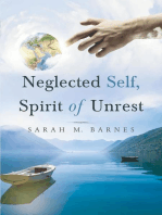Neglected Self, Spirit of Unrest