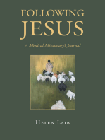 Following Jesus: A Medical Missionary's Journal