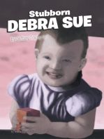 Stubborn Debra Sue