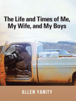 The Life and Times of Me, My Wife, and My Boys