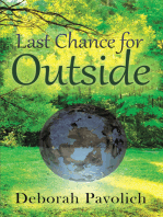 Last Chance for Outside