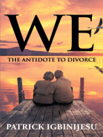 We: The Antidote to Divorce