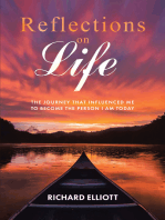 Reflections on Life: THE JOURNEY THAT INFLUENCED ME TO BECOME THE PERSON I AM TODAY