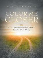 COLOR ME CLOSER- A CREATIVE DEVOTIONAL SERIES: Sweeter than Honey