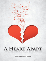 A Heart Apart: Anthems Flowing Out of Brokenness and Struggles